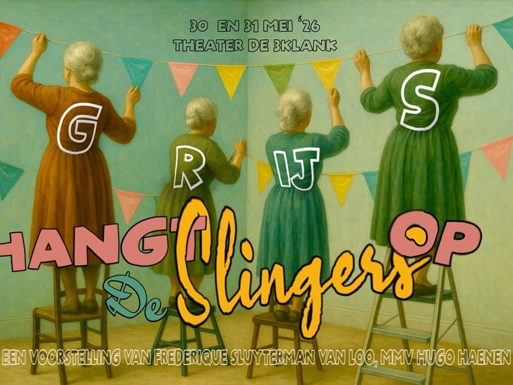 GRIJS Hangt De Slingers Op!