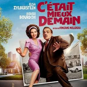 C'était mieux demain