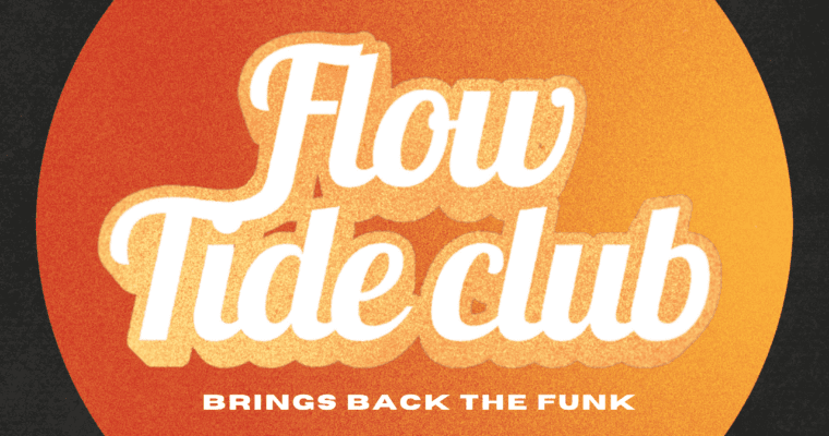 Flow Tide Club