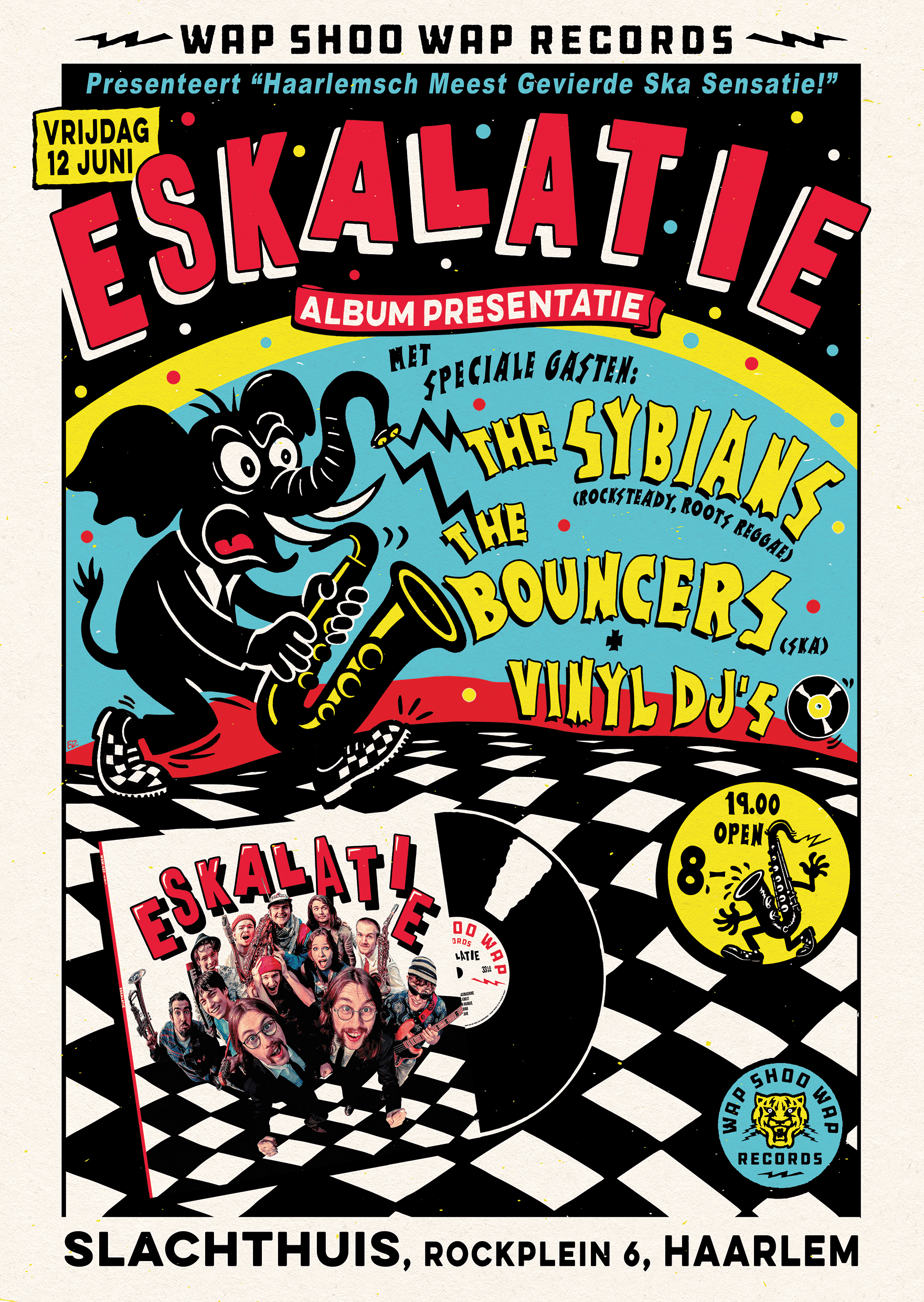 Eskalatie + The Bouncers + The Sybians