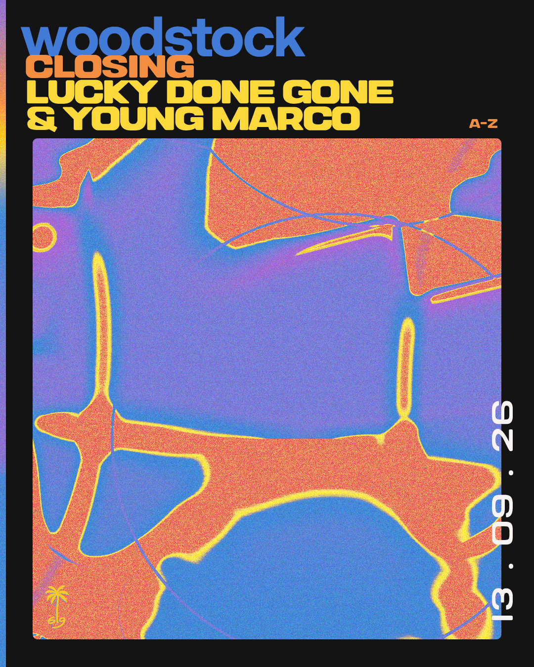 WS Closing w/ Lucky Done Gone & Young Marco [sold-out]