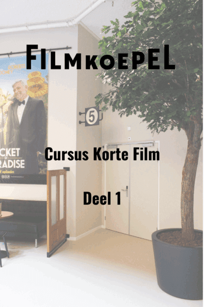 Cursus Korte Film Module 1 – Tweede reeks
