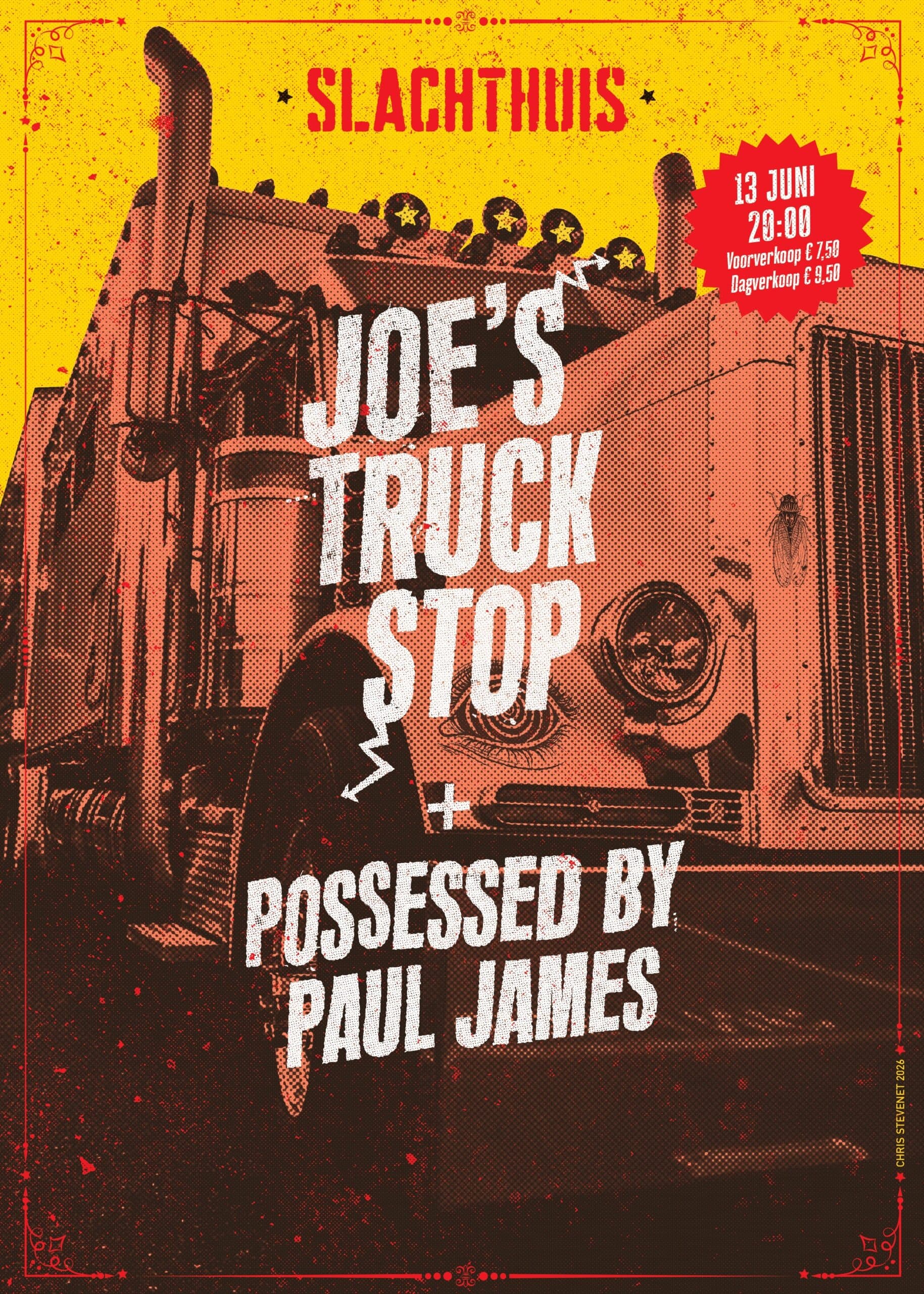 Joe’s Truck Stop + Possessed By Paul James